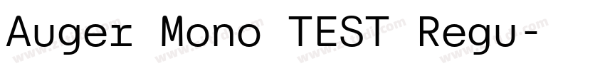 Auger Mono TEST Regu字体转换
